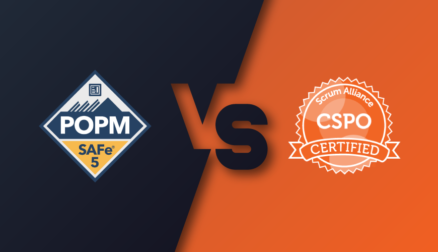 SAFe POPM vs. CSPO Which Product Owner Certification is The Best?